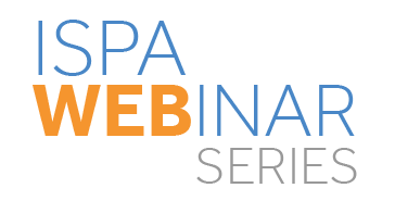ISPA WEBinar Series